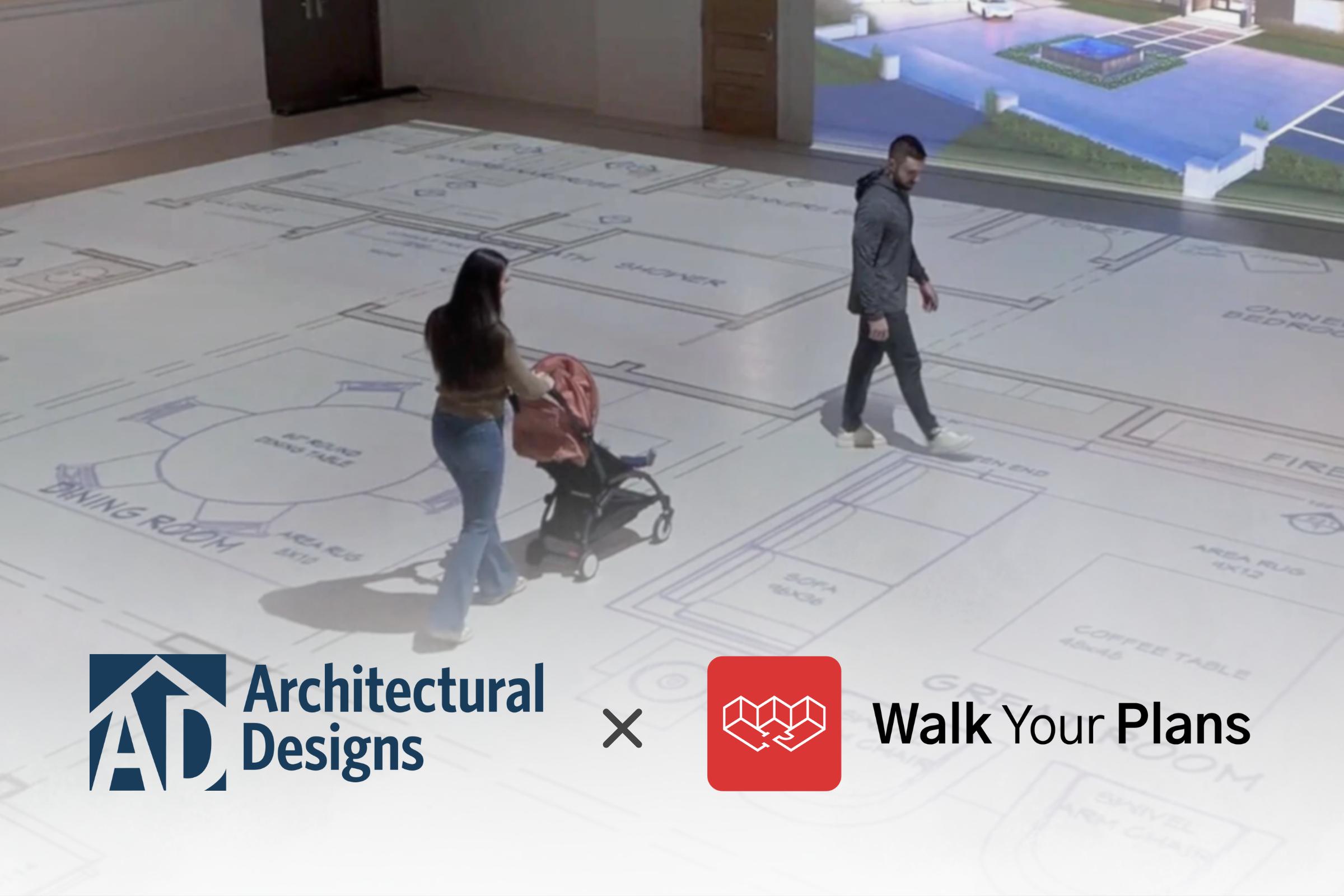 Walk Your Plans x Architectural Designs